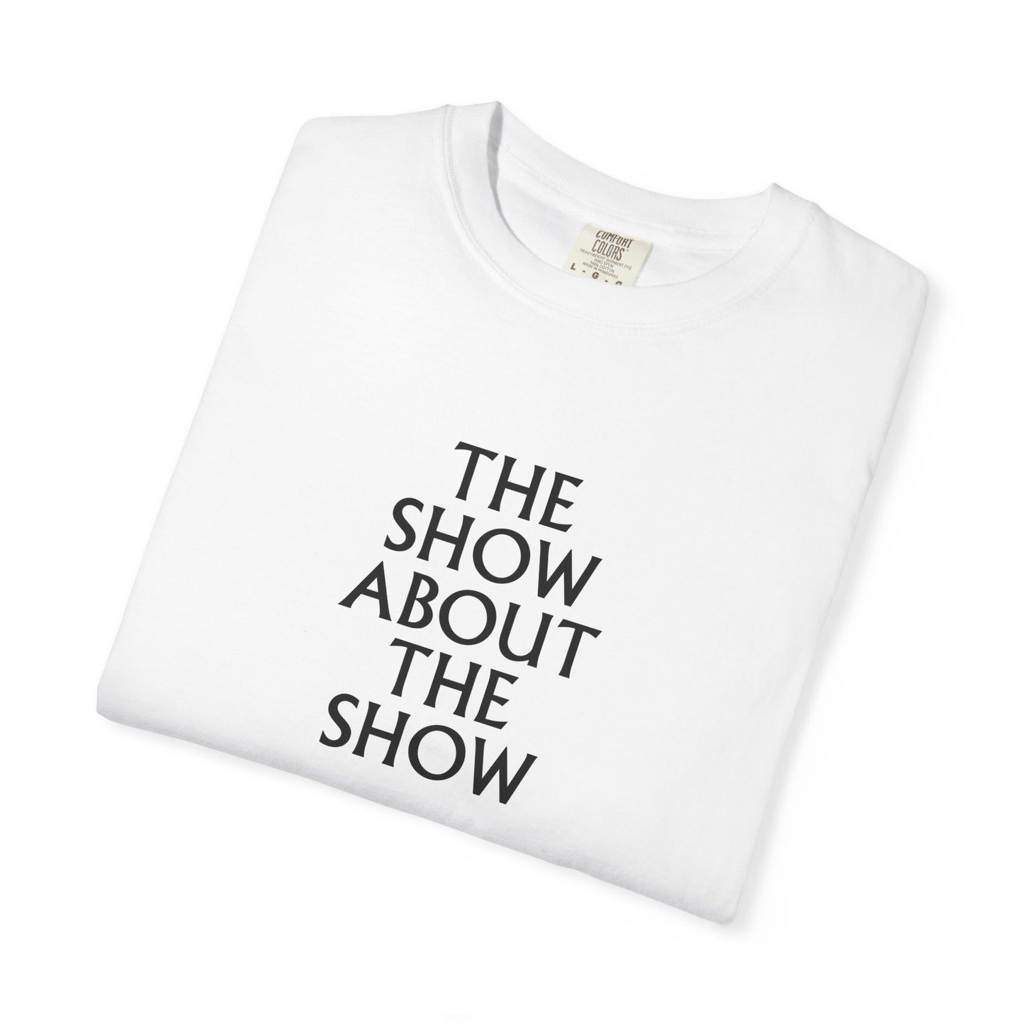 "The Show About the Show" in White